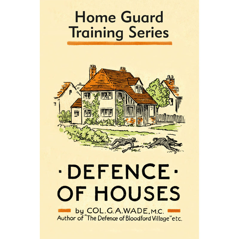 Defence of Houses eBook by Colonel G.A.Wade eBook front cover