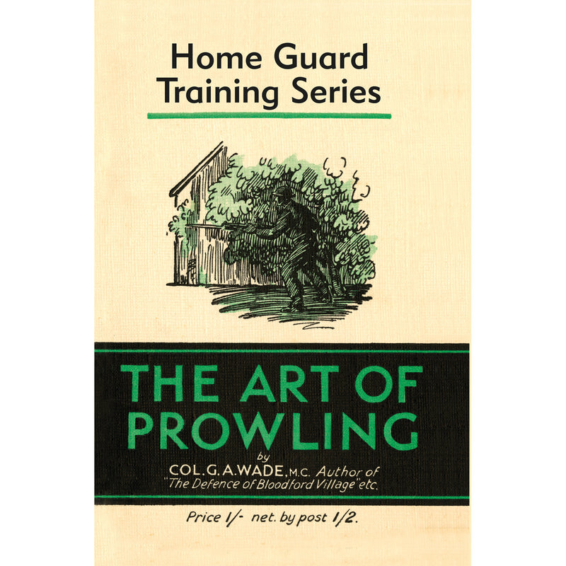 The Art of Prowling by Colonel G.A.Wade eBook front cover