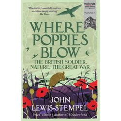 Where Poppies Blow by John Lewis-Stempel front cover