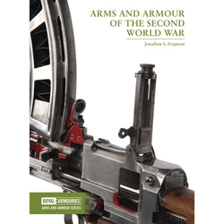 Royal Armouries Arms and Armour series book - the second world war written by Jonathan Ferguson Cover