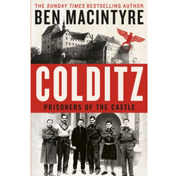 Colditz : Prisoners of the Castle' by Ben Macintyre front cover