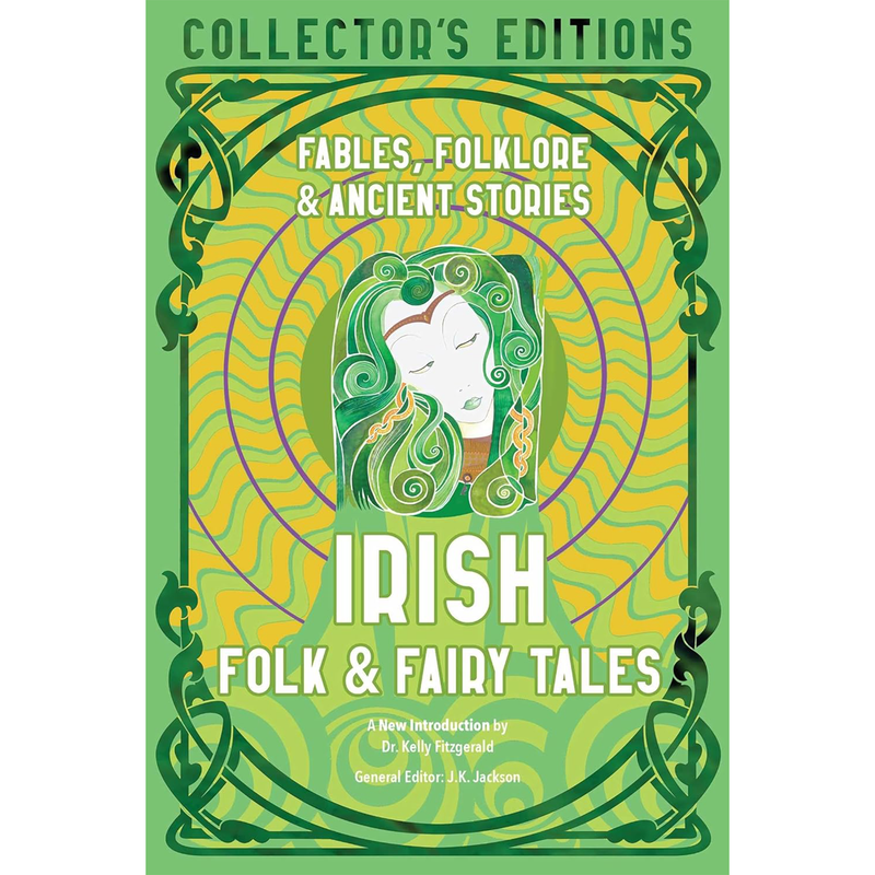 Collector's Editions:  Irish Fairy tales, Myths and Legends front cover
