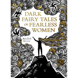 dark fairy tales of fearless women front cover