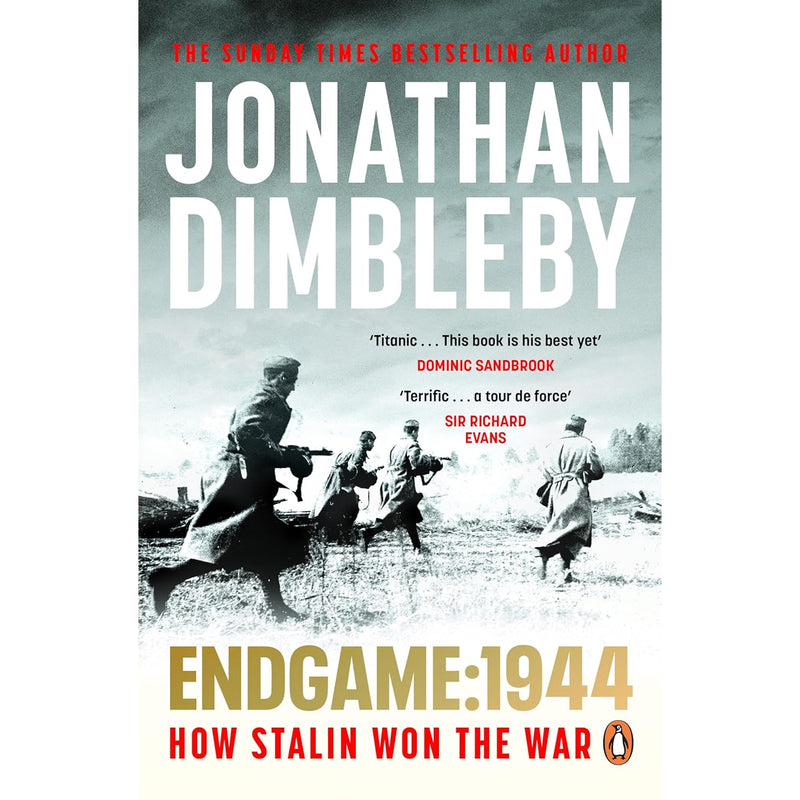 Book cover of 'Endgame: 1944' by Jonathan Dimbleby with black and white image of soldiers.