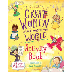 Fantastically Great Women Who Changed the World Activity Book by Kate Pankhurst front cover