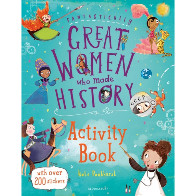 Fantastically Great Women Who Made History Activity Book by Kate Pankhurst front cover