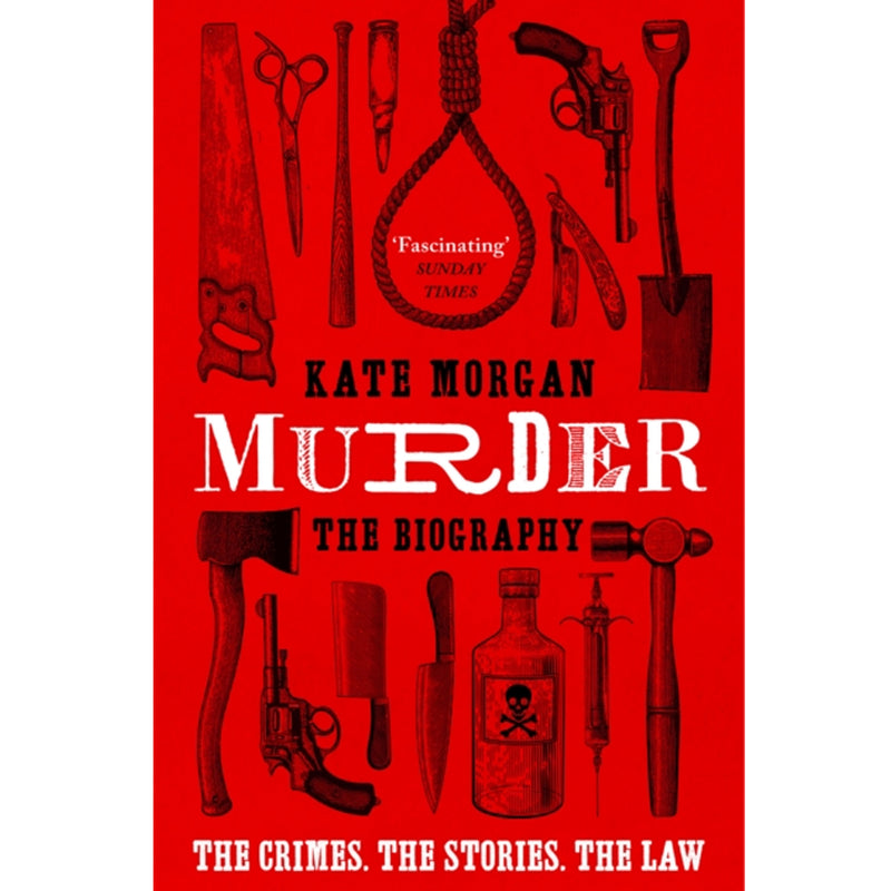 Murder: The Biography' by Kate Morgan front cover