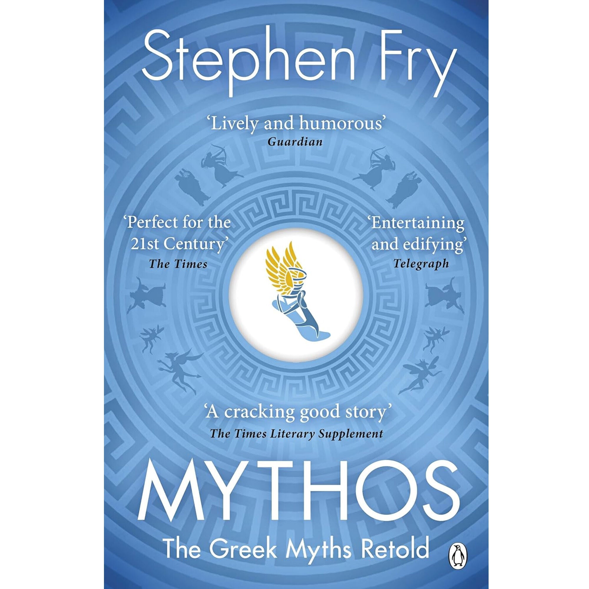 One Myth Mythos: The Greek Myths Retold: 1 (Stephen Fry’s Greek Myths, 1 ...