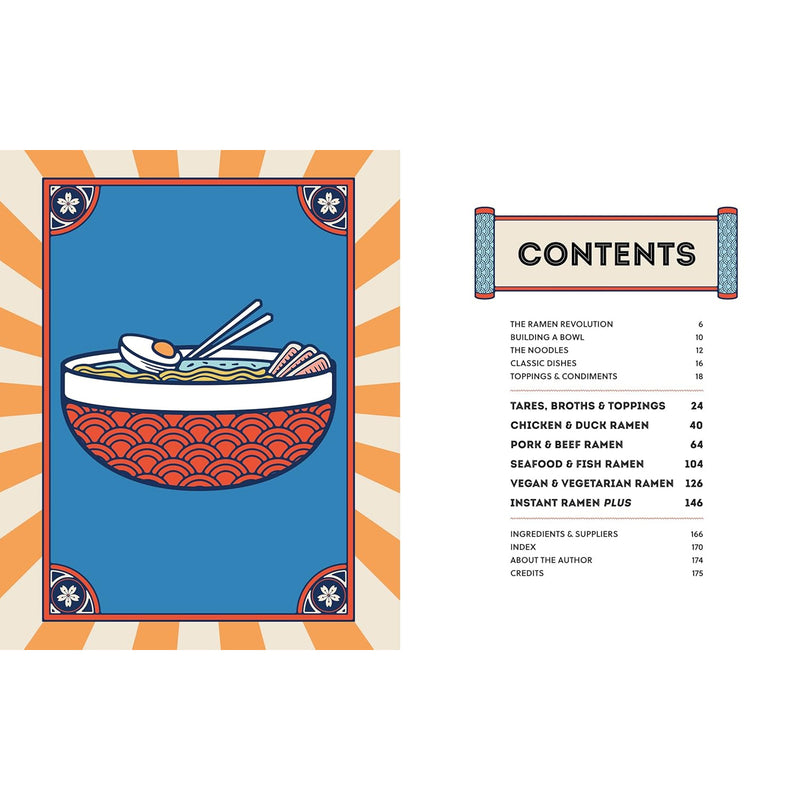 Ramen: 80 Easy Noodle Bowls and Broths