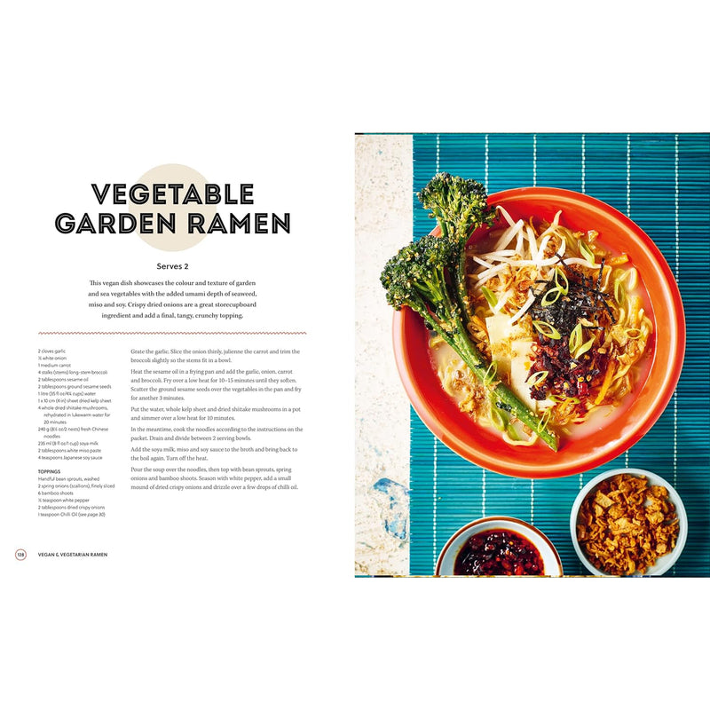 Ramen: 80 Easy Noodle Bowls and Broths