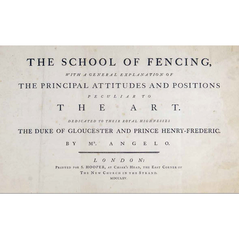 The School of Fencing: A Facsimile of Domenico Angelo’s 1765 Edition' bookplate