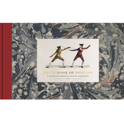 The School of Fencing: A Facsimile of Domenico Angelo’s 1765 Edition' front cover