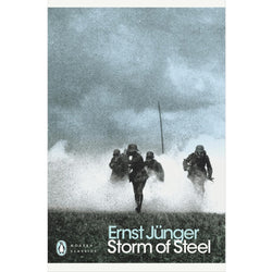 Book cover of 'Storm of Steel' by Ernst Jünger with a black and white photo of soldiers in a cloud of dust.