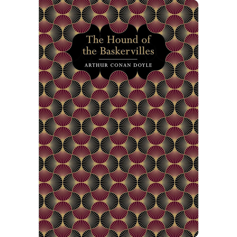 The Hound of the Baskervilles by Arthur Conan Doyle - Chiltern Classics front cover