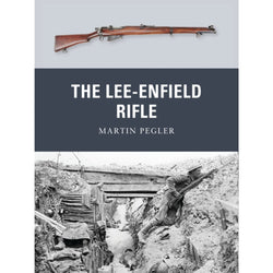 The Lee-Enfield Rifle' by Martin Pegler front cover