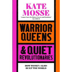warrior queens and quiet revolutionaries front cover featuring bold pink orange and whites