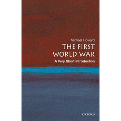 Book cover of very short introduction : the first World War book 