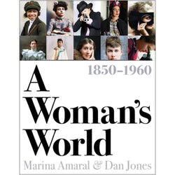 A Woman's World, 1850-1960' by Marina Amaral & Dan Jones front cover
