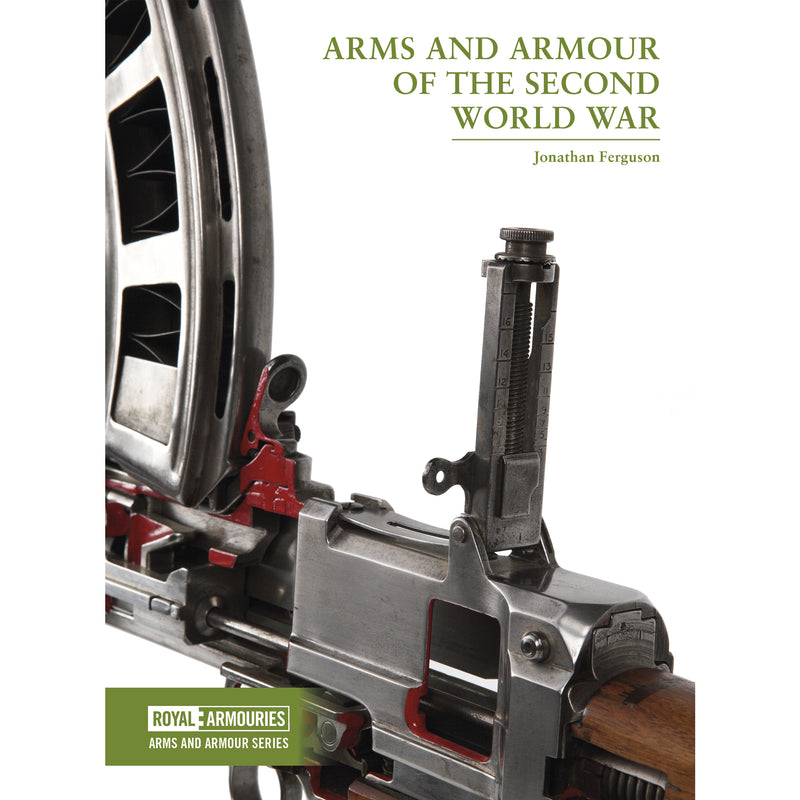 Royal Armouries Arms and Armour series book - the second world war written by Jonathan Ferguson Cover