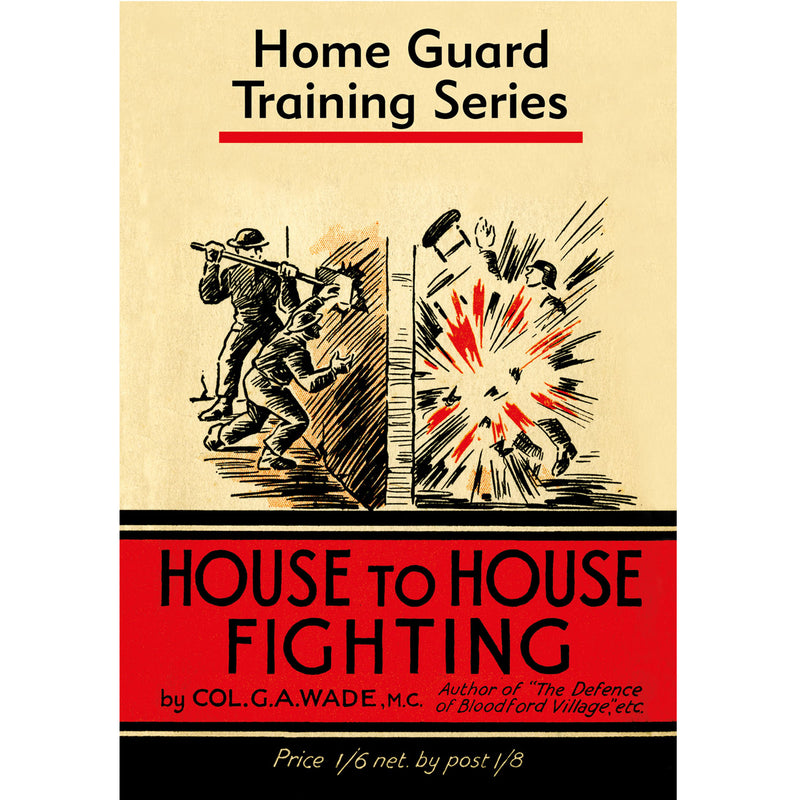 House to House Fighting by Colonel G.A.Wade eBook front cover
