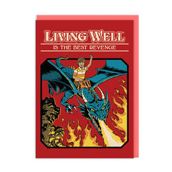 Retro style illustration of a child on the back of a fire breathing dragon with the words "Living well is the best revenge"