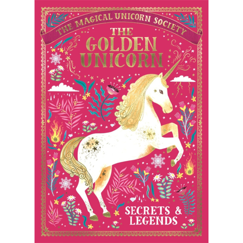 The Magical Unicorn Society: The Golden Unicorn – Secrets and Legends ...