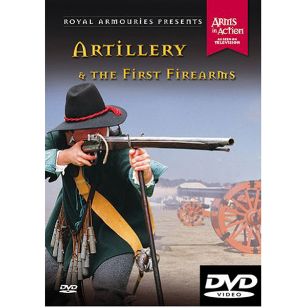 Royal Armouries Presents Artillery and the First Firearms DVD