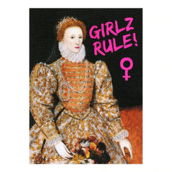 Girlz Rule Greetings Card Queen Elizabeth