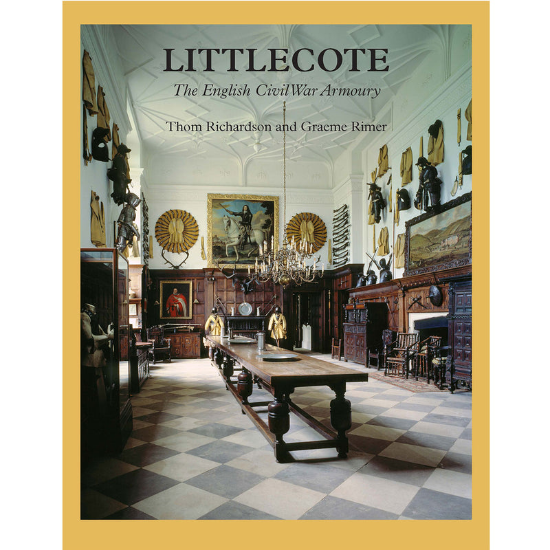 Littlecote The English Civil War Armoury Book The Royal Armouries