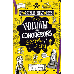 Horrible Histories William the Conqueror's Secret Diary front cover